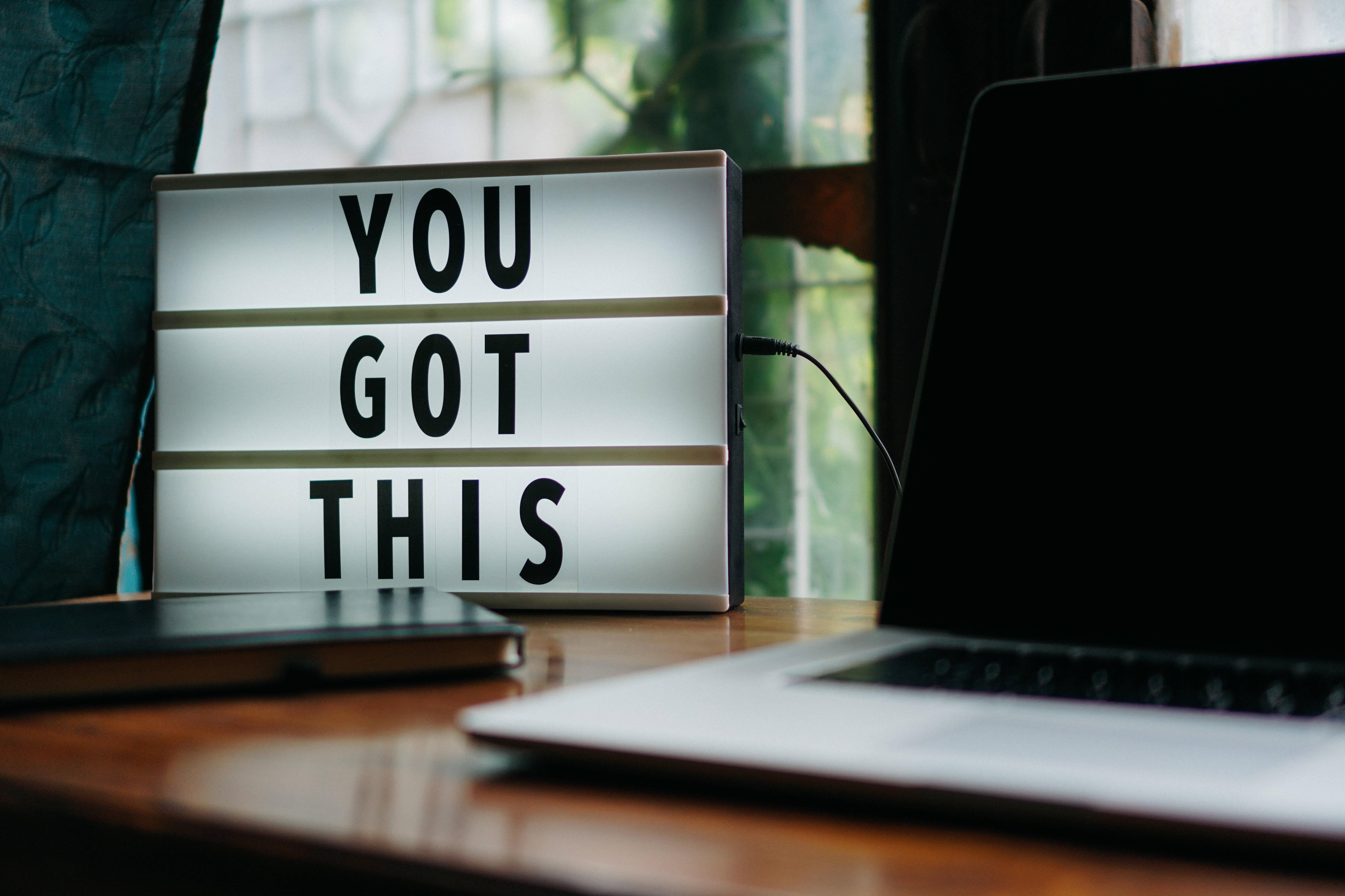 You Got This Motivational Light Box — 6000x4000 wallpaper